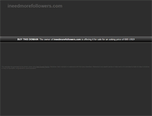 Tablet Screenshot of ineedmorefollowers.com
